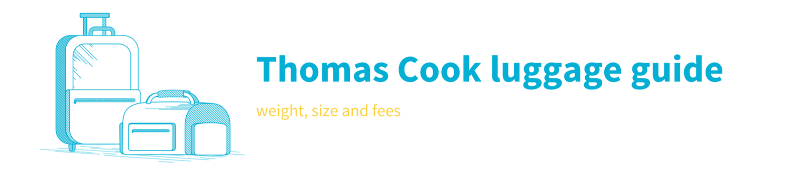 Thomas Cook cabin luggage explained and how to maximise your hand baggage allowance Thomas Cook cabin luggage explained and how to maximise your hand baggage allowance