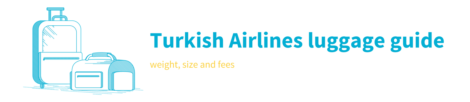 Turkish Airlines cabin luggage explained and how to maximise your hand baggage allowance Turkish Airlines cabin luggage explained and how to maximise your hand baggage allowance