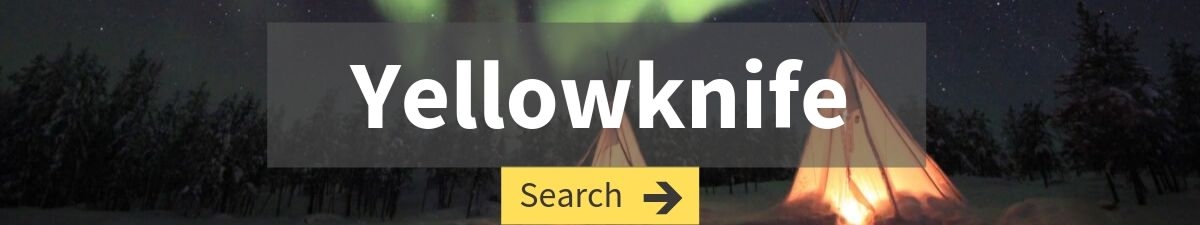 cheap flights to Yellowknife search with image of northern wilderness at night, tents, and northern lights