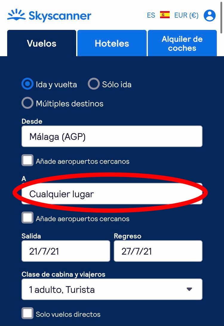 Para aquellos indecisos, la opción de indicar en destino "A cualquier lugar" le solucionará quebraderos de cabeza