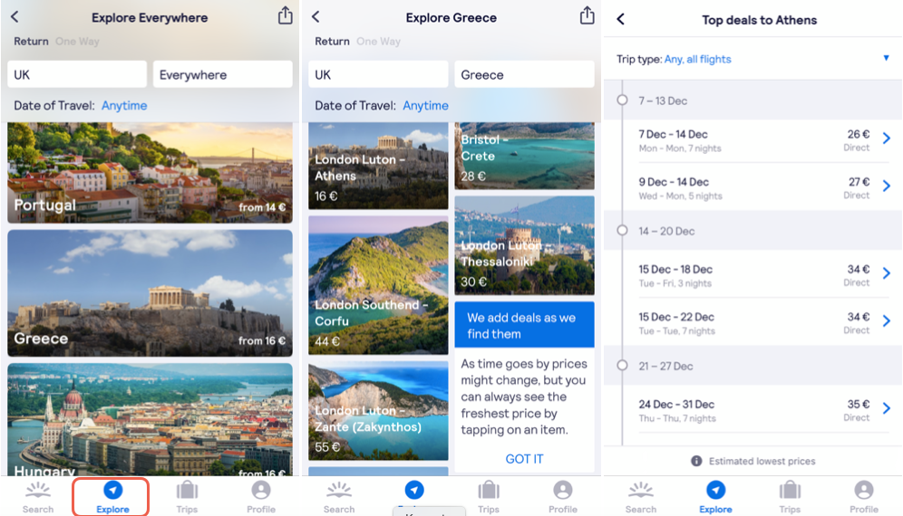 Hit the 'Explore Everywhere' button in the Skyscanner app to find the cheapest flights to anywhere