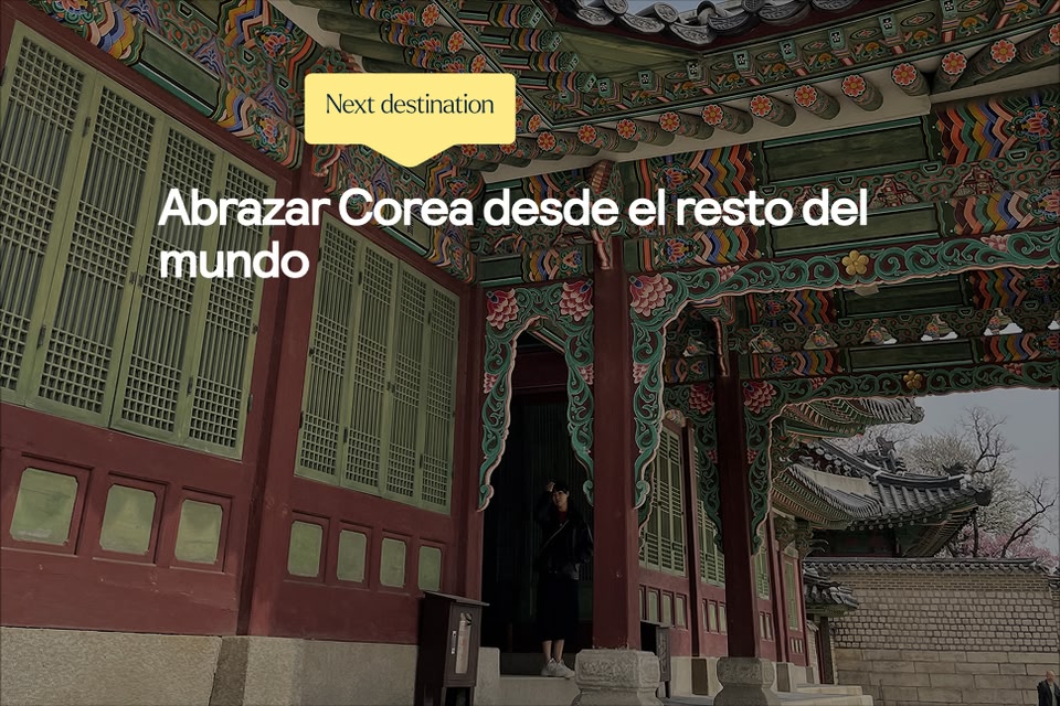 Abrazar Corea desde el resto del mundo
