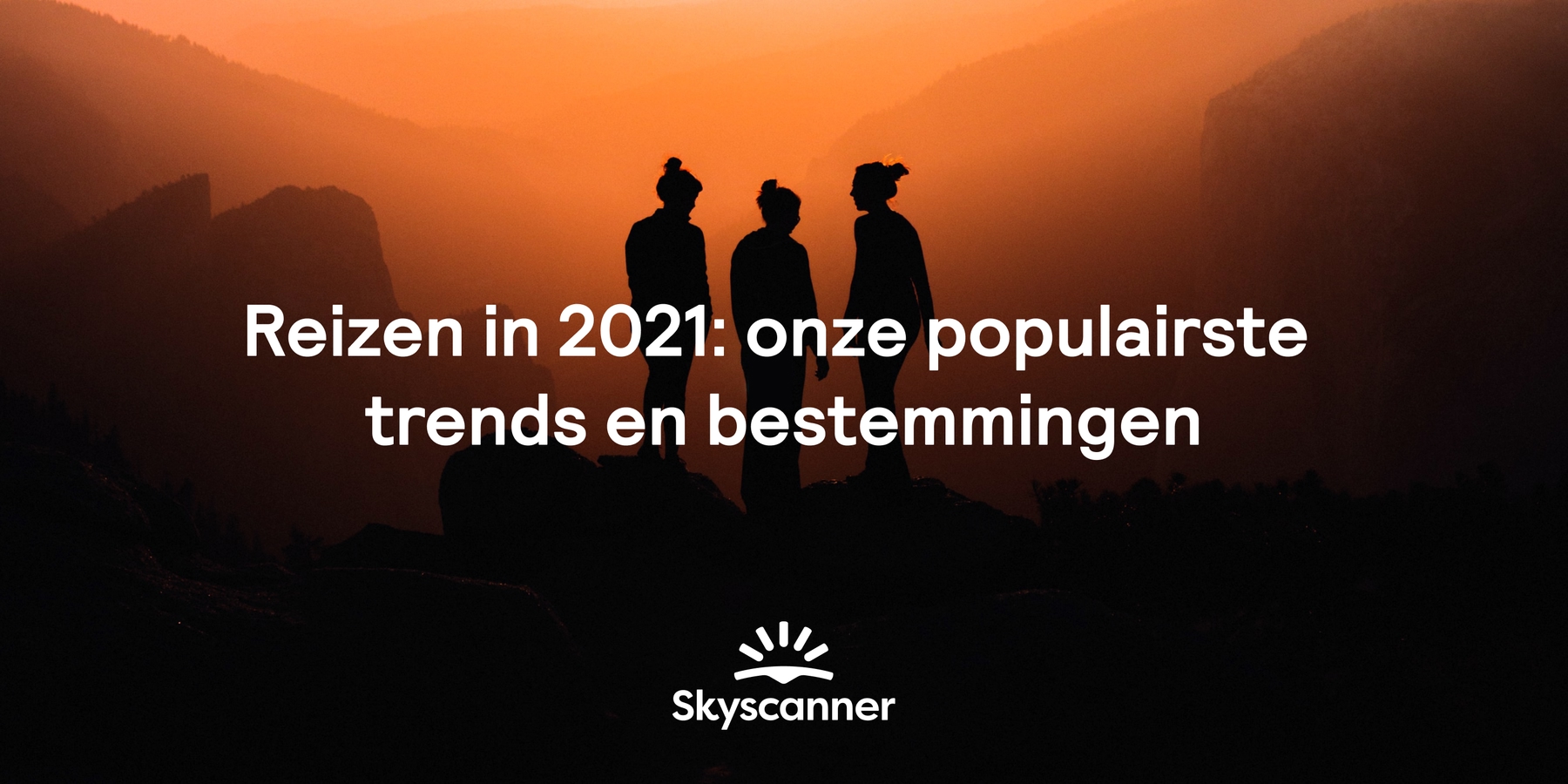 Reizen in 2021: onze populairste trends en bestemmingen
