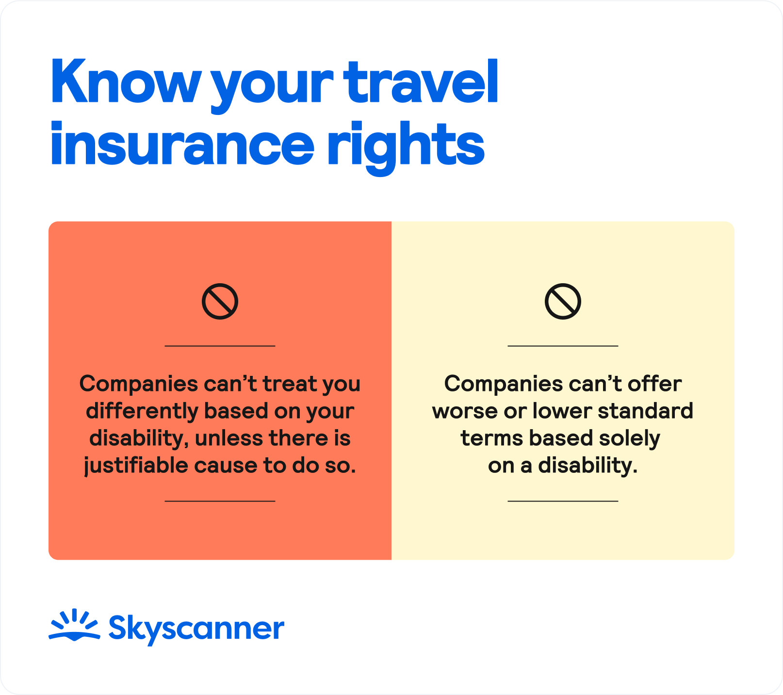 Know your travel rights graphic: companies can't offer worse or lower standard terms based solely on disability