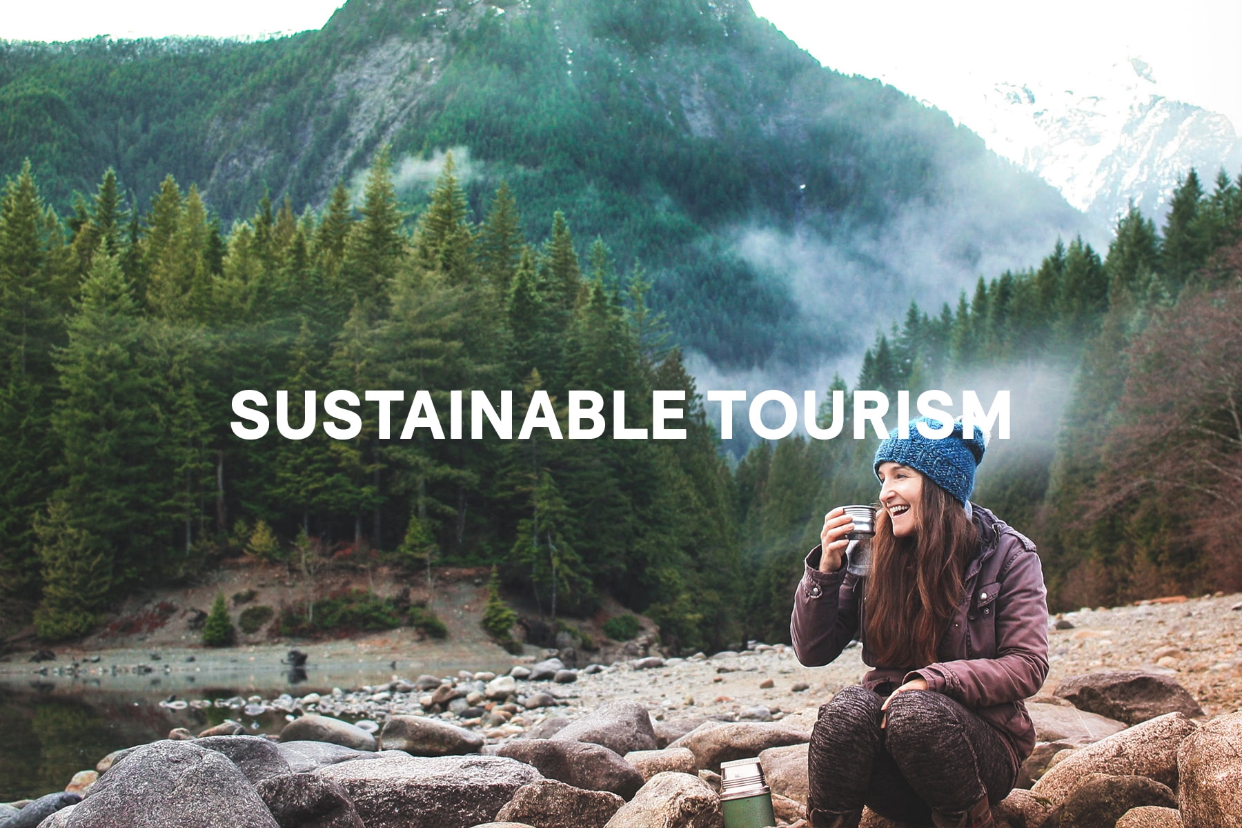 Sustainable Tourism